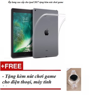 Ốp lưng dẻo cao cấp cho iPad 2017 - tặng kèm nút chơi game cho điện thoại, máy tính - H_Shop_VN