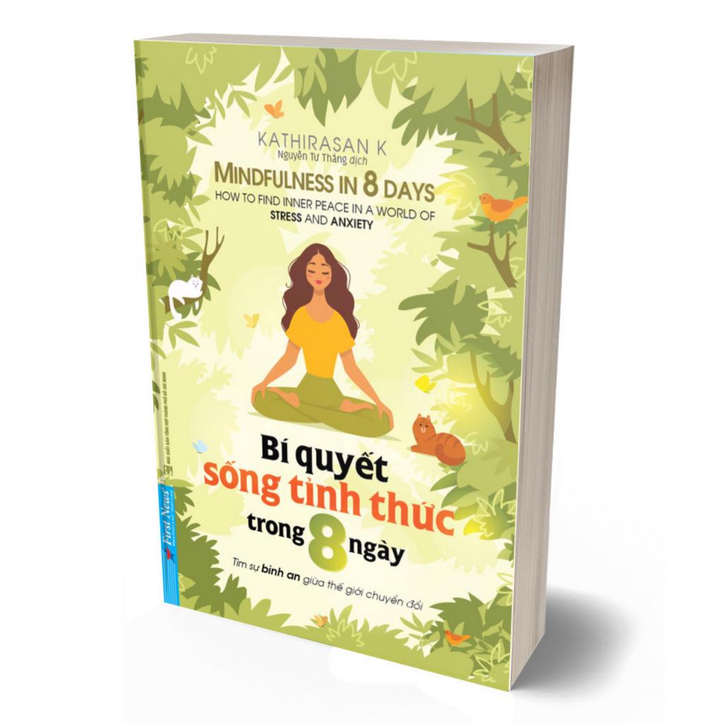 Sách - Bí Quyết Sống Tỉnh Thức Trong 8 Ngày
