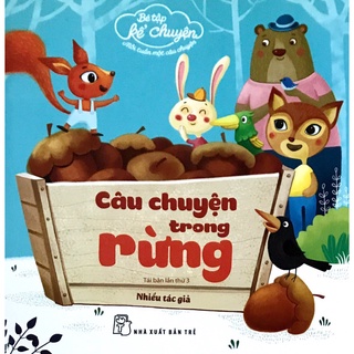 Sách - bé tập kể chuyện - câu chuyện trong rừng