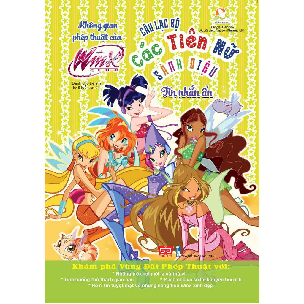 Sách - Winx Club - Câu Lạc Bộ Các Tiên Nữ Sành Điệu - Không Gian Phép Thuật Của Winx - Tin Nhắn Ẩn