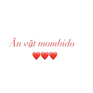 ĂN VẶT MOMBIDO