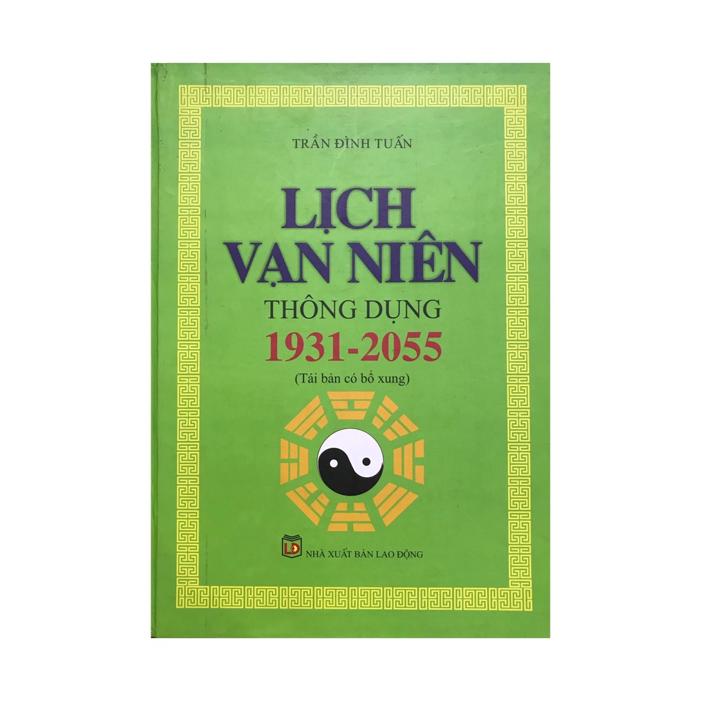 Sách - Lịch vạn niên thông dụng 1931 - 2055 ( Minh Nguyệt )