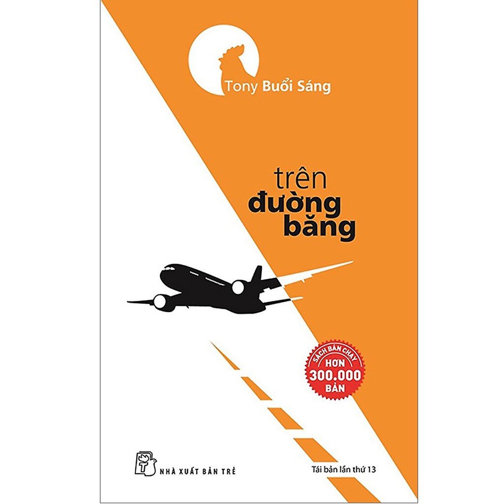 Sách - Combo 3 Cuốn Cà Phê Cùng Tony, Trên Đường Băng Và Ngày Xưa Có Một Con Bò