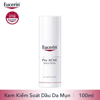 [CHÍNH HÃNG] Kem dưỡng ẩm, kiểm soát nhờn, ngừa mụn Eucerin Matt Fluid 50ml