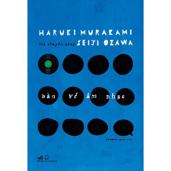 Sách - Bàn về âm nhạc: Trò chuyện cùng Seiji Ozawa (Haruki Murakami)