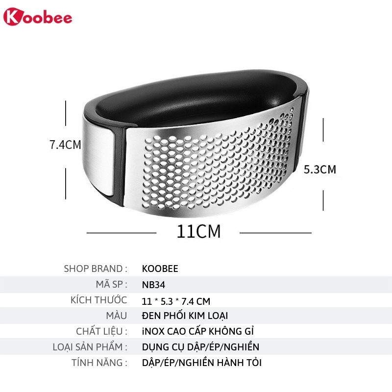 Dụng cụ nghiền tỏi cầm tay Inox cao cấp - Dụng cụ dập ép tỏi bằng tay thông minh KooBee  (NB34)