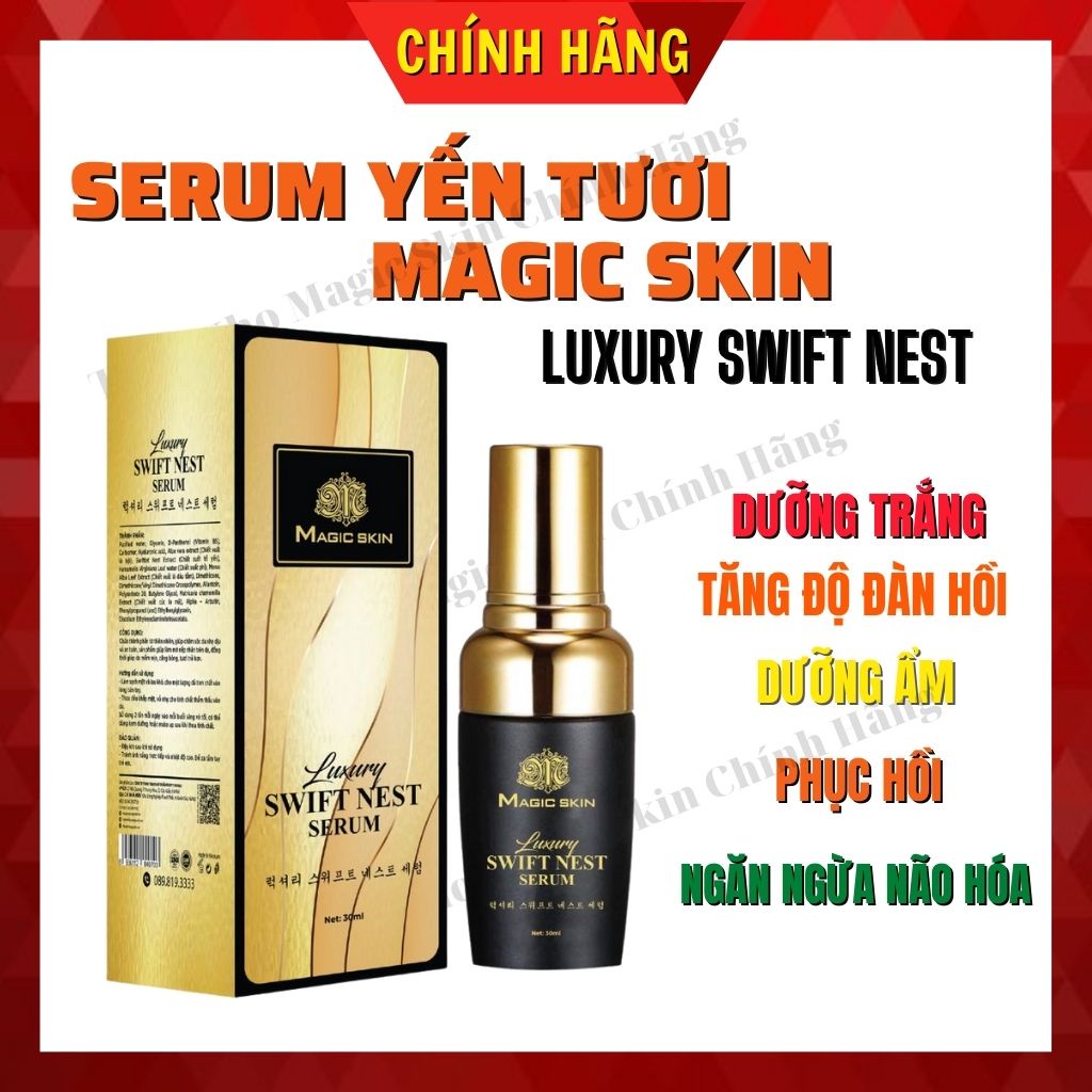 Serum yến tươi căng bóng Luxury Swift Nest Magic Skin