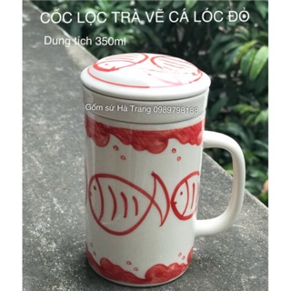 Cốc lọc trà gốm sứ bát tràng cao cấp vẽ cá lóc đỏ