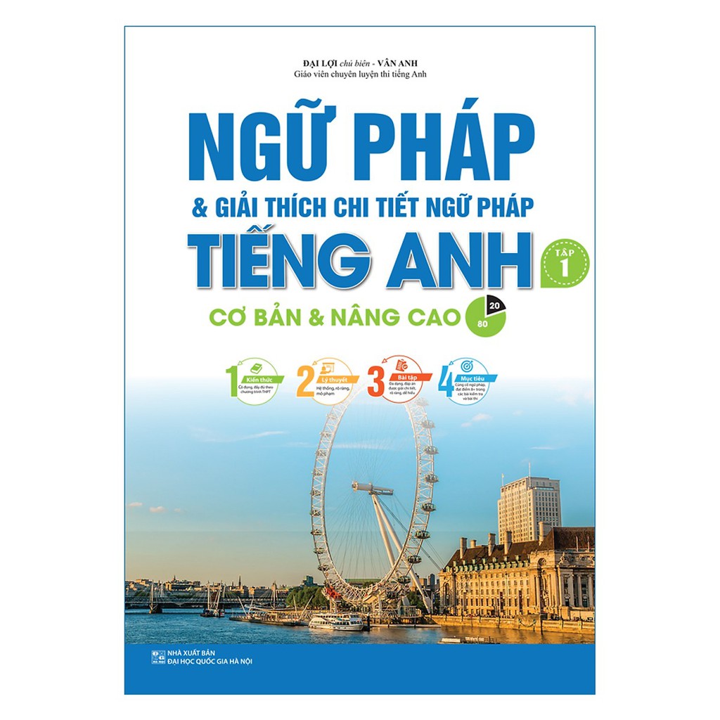 Sách - Ngữ Pháp Tiếng Anh Lý Thuyết Và Bài Tập Thực Hành - Tái Bản