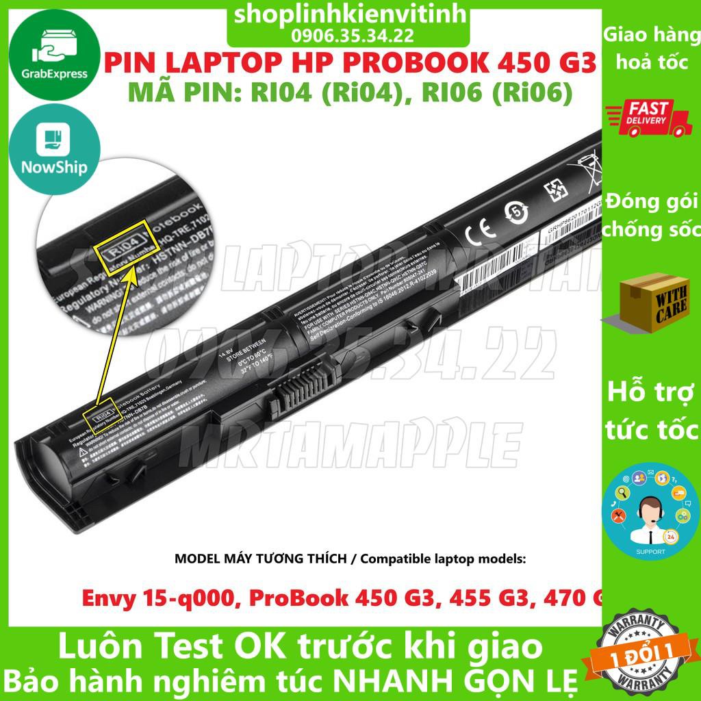 (BATTERY) PIN LAPTOP HP PROBOOK 450 G3 (RI04) - 4 CELL - ENVY 15 q000, ProBook 450 G3, 455 G3, 470 G3