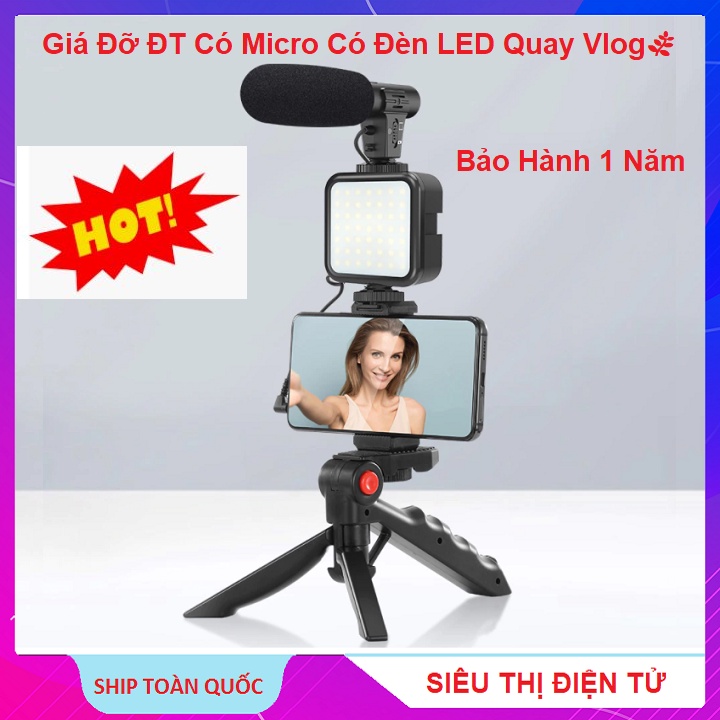 Giá Đỡ Điện Thoại, Có Đèn Led, Có Micro Thu Âm - Quay Vlog Shot Kit - Chụp Ảnh Quay Video - TikTok - Livestream