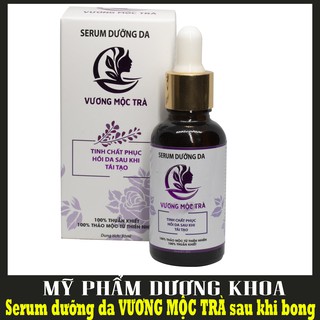 Serum tinh chất dưỡng da vương mộc trà sau khi bong - Mỹ Phẩm Dương Khoa