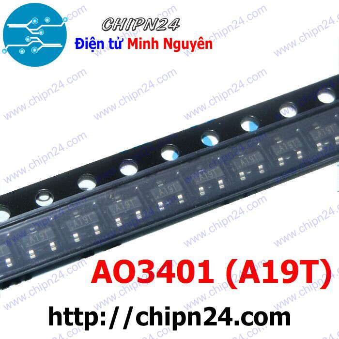 [10 CON] Mosfet Dán AO3401 SOT23-3 (A19T) 4A 30V Kênh P (SMD Dán) (3401)