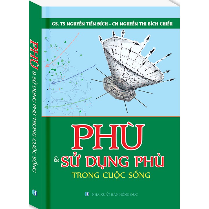 Sách - Phù và sử dụng phù trong cuộc sống | BigBuy360 - bigbuy360.vn