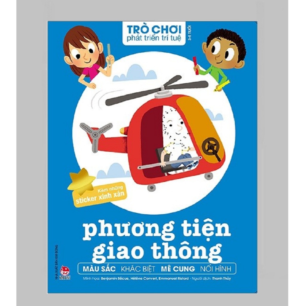 Sách - Trò Chơi Phát Triển Trí Tuệ: Phương Tiện Giao Thông (Kèm Những Sticker Xinh Xắn)