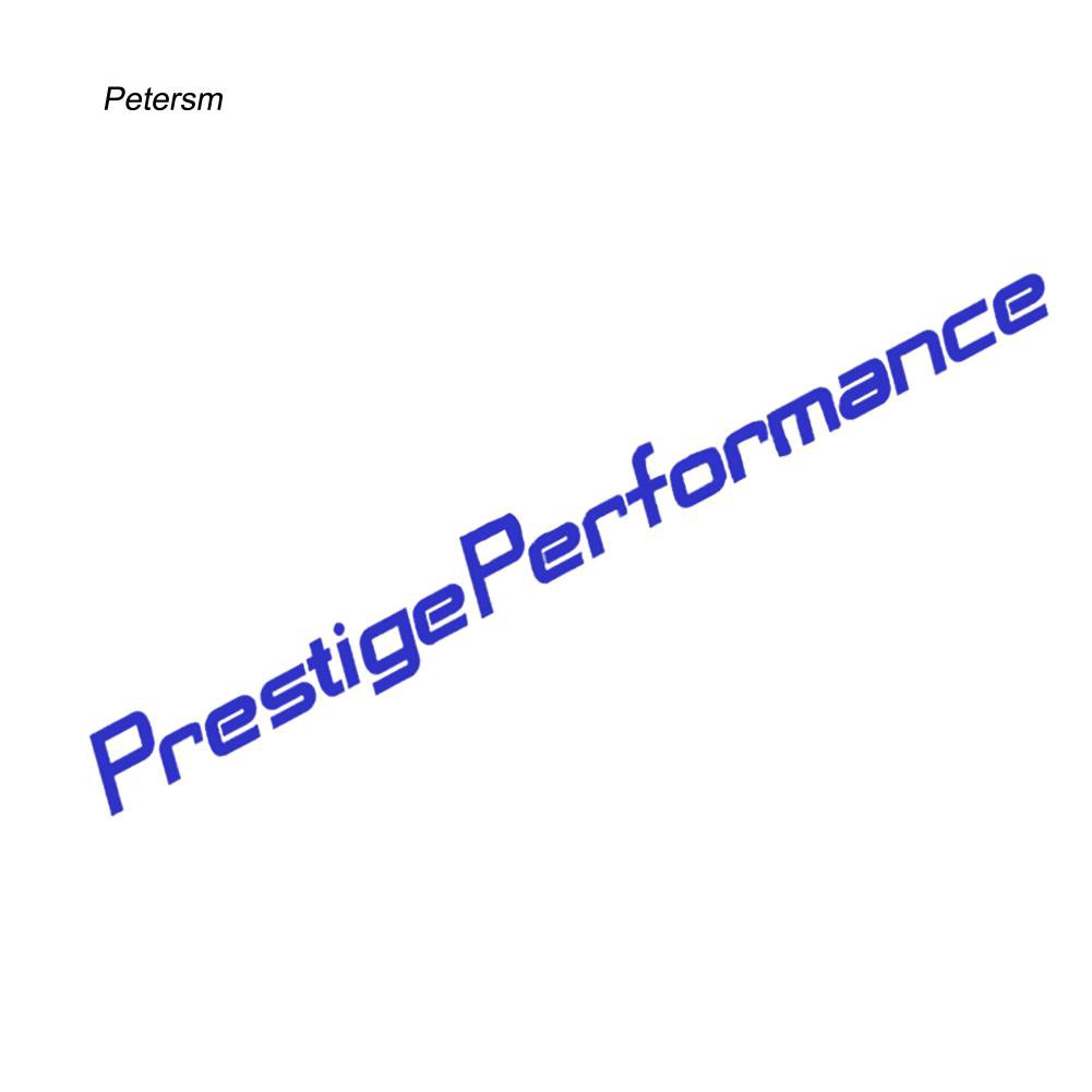 Đề can phản quang dán trang trí xe hơi dòng chữ Prestige Performance