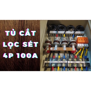 TỦ CẮT LỌC SÉT 4P 100A