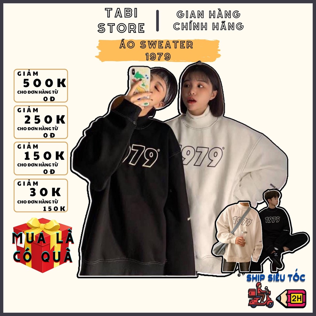 Áo sweater unisex  𝑭𝑹𝑬𝑬𝑺𝑯𝑰𝑷  Áo dài tay dáng rộng nỉ bông cotton dưới 75kg TABI STORE - Áo sweater 1979 dài tay nó