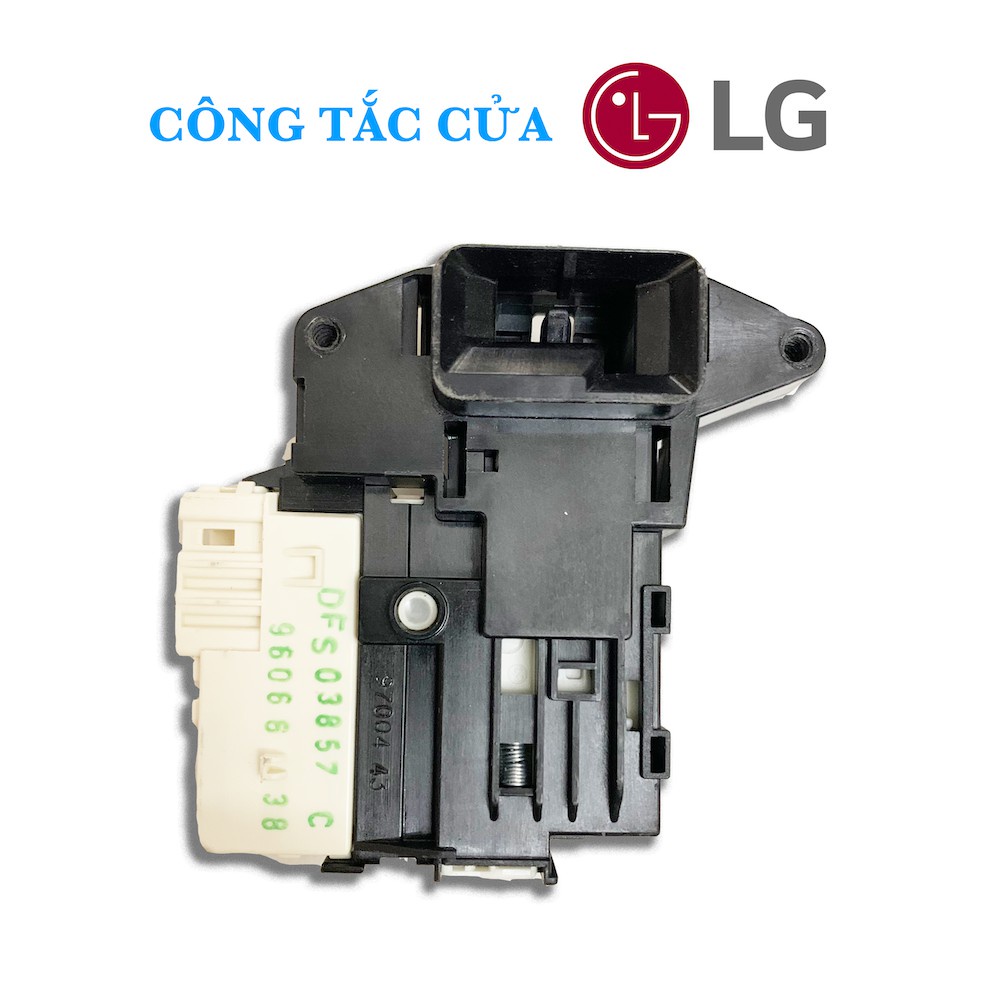 Công tắc cửa máy giặt LG - Khoá cửa máy giặt LG Loại đẹp chính hãng