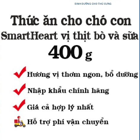 Thức ăn cho chó Smartheart chó con dạng hạt Puppy 400g Vị Bò Và Sữa - Đảo Chó Mèo