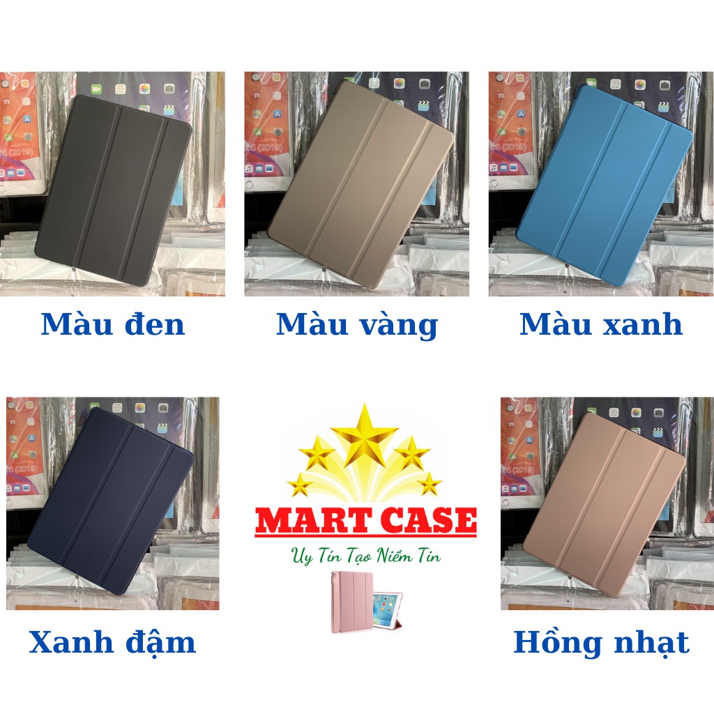 Bao da ipad trong mờ tuyệt đẹp đa màu sắc ốp ipad gen 5/6/7/8/9/Pro 11/Air 3/Air 2/Air 1...MART CASE