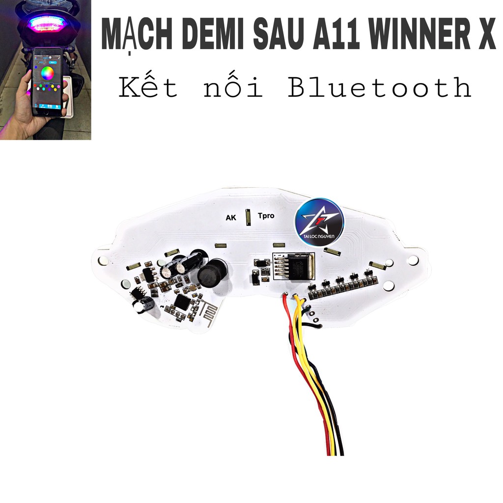 MẠCH DEMI A11 ĐUÔI ĐÈN HẬU CHO WINNER X