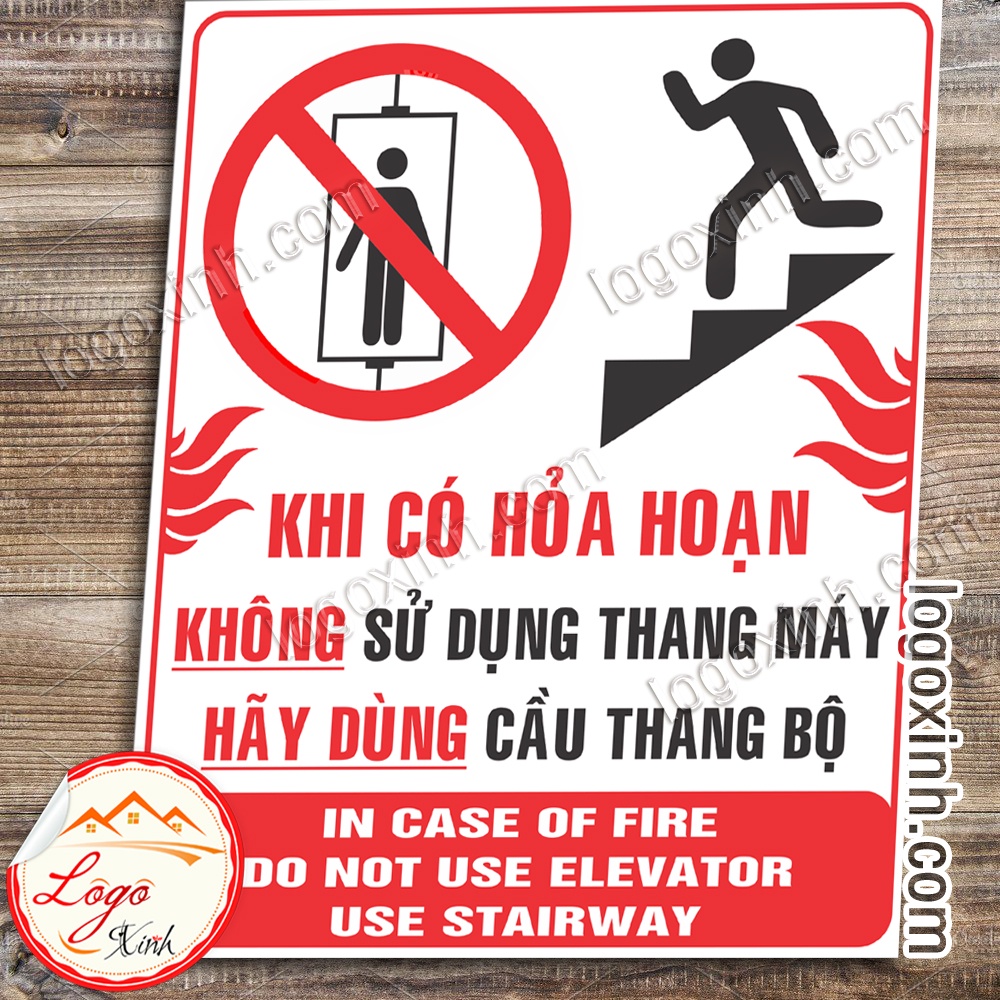 LOGO TEM STICKER CÁNH BÁO KHÔNG SỬ DỤNG THANG MÁY KHI CÓ HỎA HOẠN, HÃY DÙNG CẦU THANG BỘ- DO NOT USE ELEVATOR STAIRWAYS