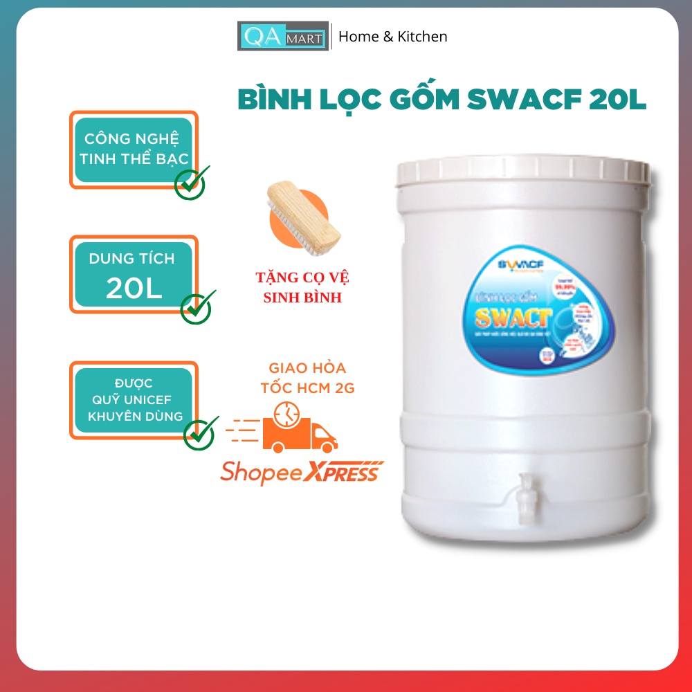 Bình lọc nước 20L Swacf bằng gốm lọc sạch 99,99% dễ sử dụng tiết kiệm chi phí dễ dàng vệ sinh tiện lợi cho mọi gia đình