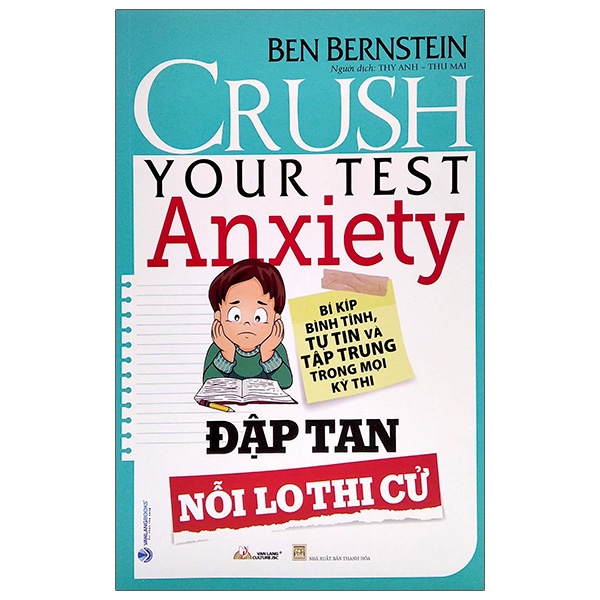 Sách - Đập Tan Nổi Lo Thi Cử - Crush Your Test Anxiety