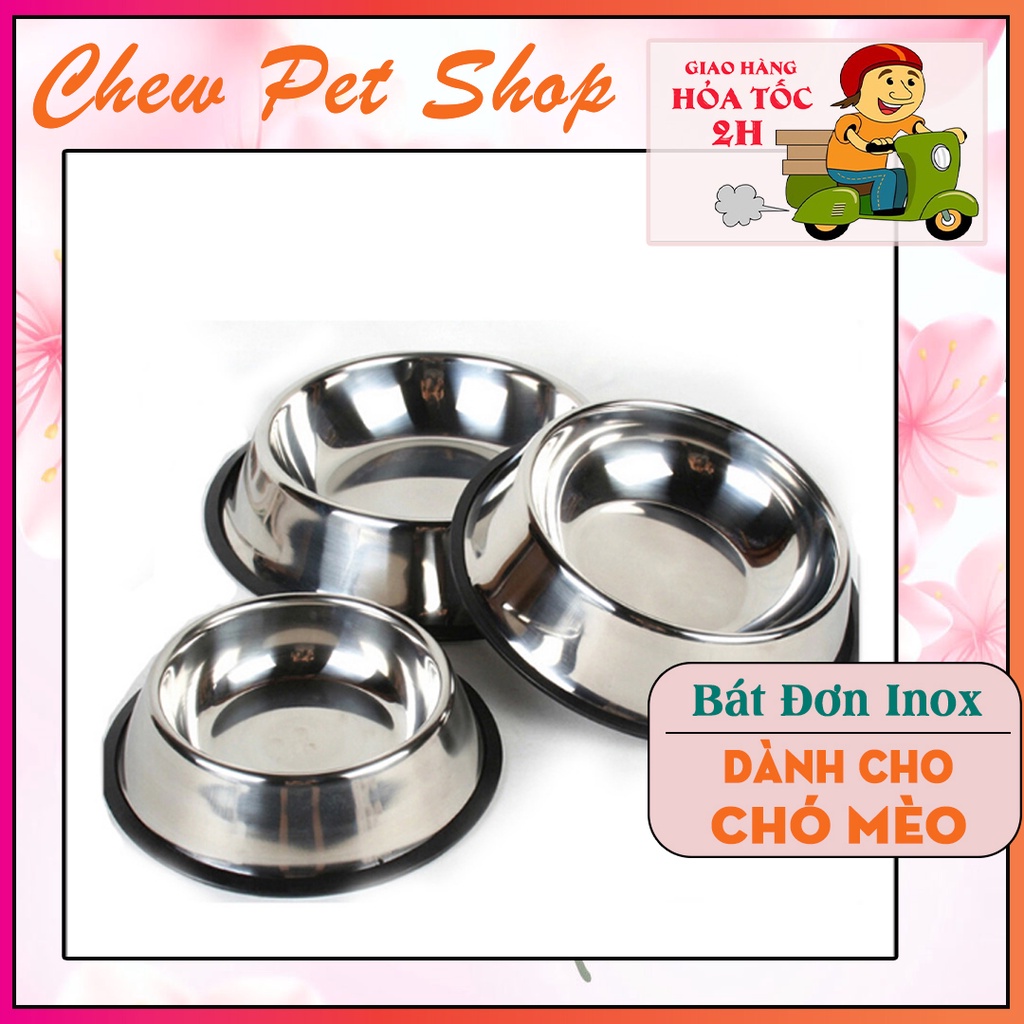 Bát inox chống trượt cho chó mèo _Phụ kiện chó mèo Chew Petshop