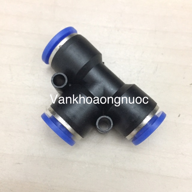 TÊ NỐI ỐNG HƠI KHÍ NÉN PHUN SƯƠNG 6,8,10,12 ly