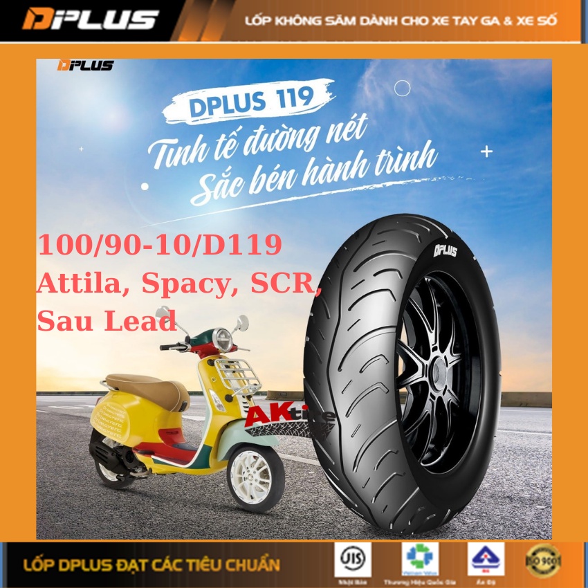 Lốp xe máy Attila 100*90-10 DPLUS TL