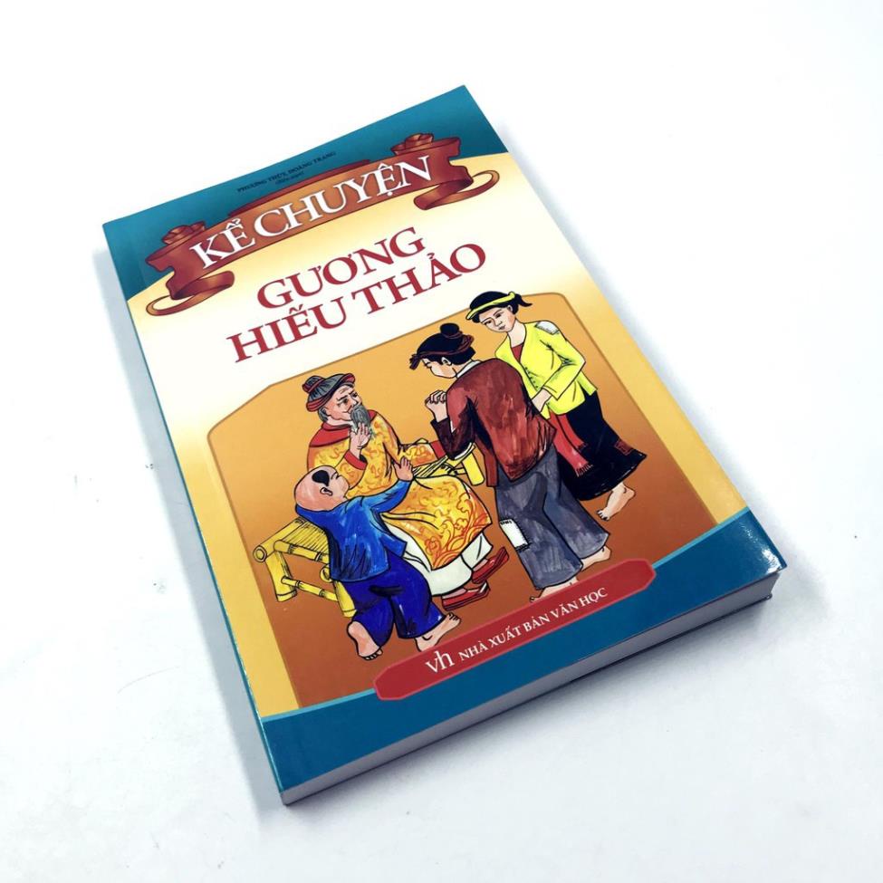 Sách: Kể chuyện Gương Hiếu Thảo