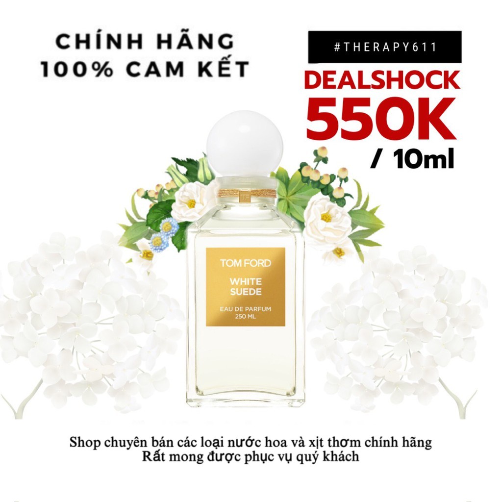 [𝗦𝗔𝗟𝗘]..::✨Nước hoa Tom Ford White Suede ✨::..