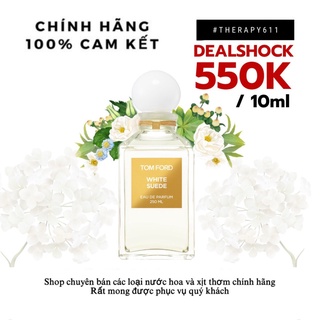 [𝗦𝗔𝗟𝗘]..::✨Nước hoa Tom Ford White Suede ✨::..