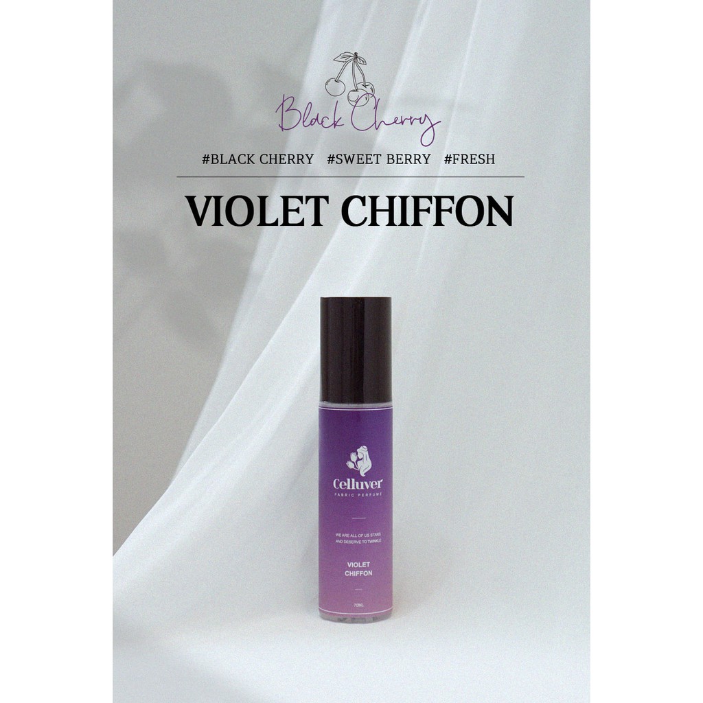 Nước hoa vải/Fabric Perfume - Celluver Violet Chiffon 70ml - Hương Cherry đen ngọt ngào mát mẻ