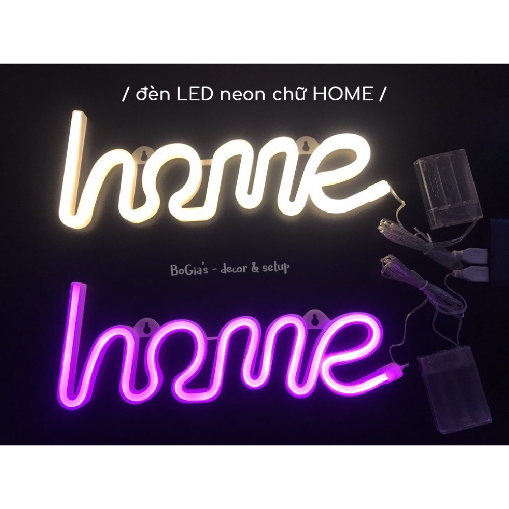 Đèn LED neon chữ HOME sáng, đẹp [nguồn USB &amp; PIN] - đèn trang trí, đèn ngủ, đèn LED