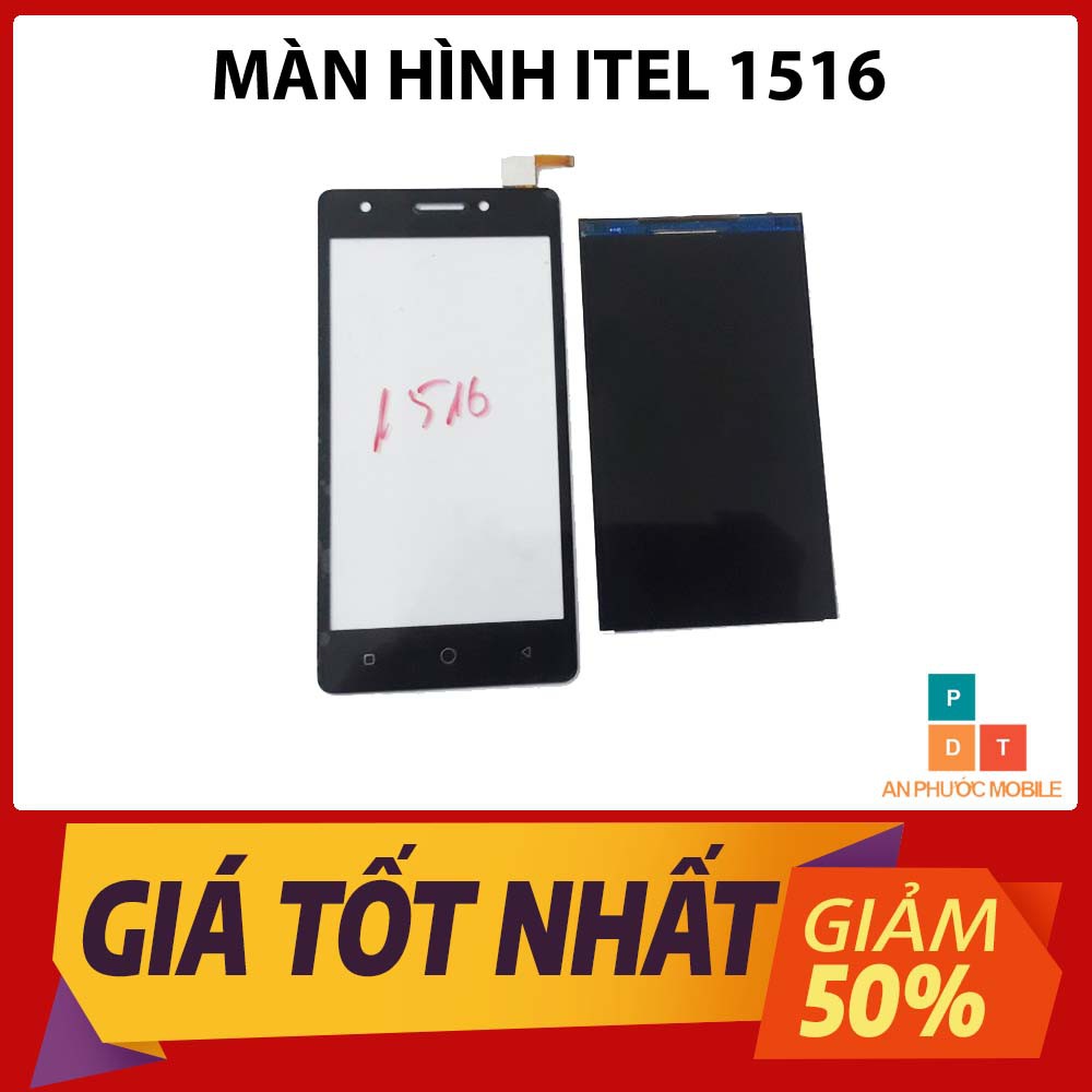 Màn hình ITEL 1516 (full bộ màn rời, cảm ứng rời)