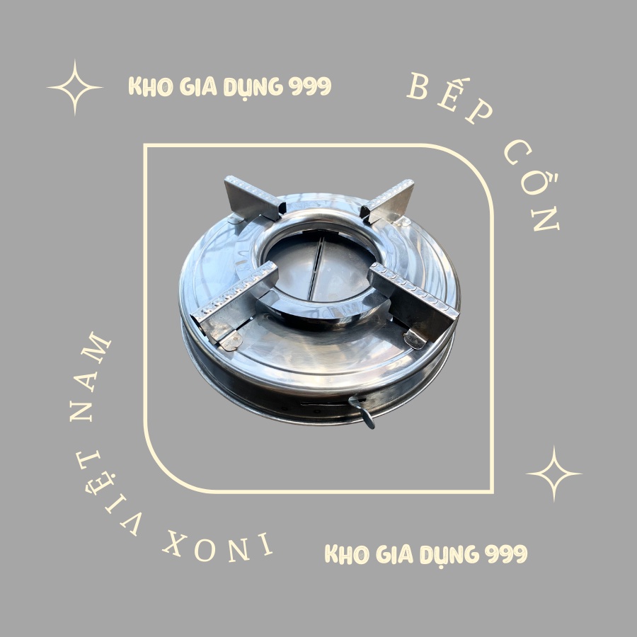 BẾP CỒN INOX - ĐỒNG HÀNH CÙNG ANH EM TRONG MỌI MÓN LẨU