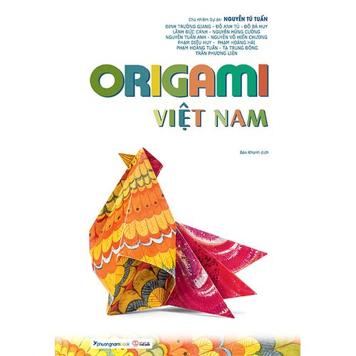 Sách Origami Việt Nam - Chuyện Của Giấy (Bản thường)