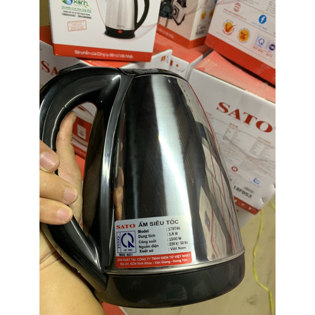 {XẢ KHO GIÁ SỐC} ấm siêu tốc 1.8L SATO 17ST42 /17ST46  công nghệ Việt Nhât cao cấp, siêu bền