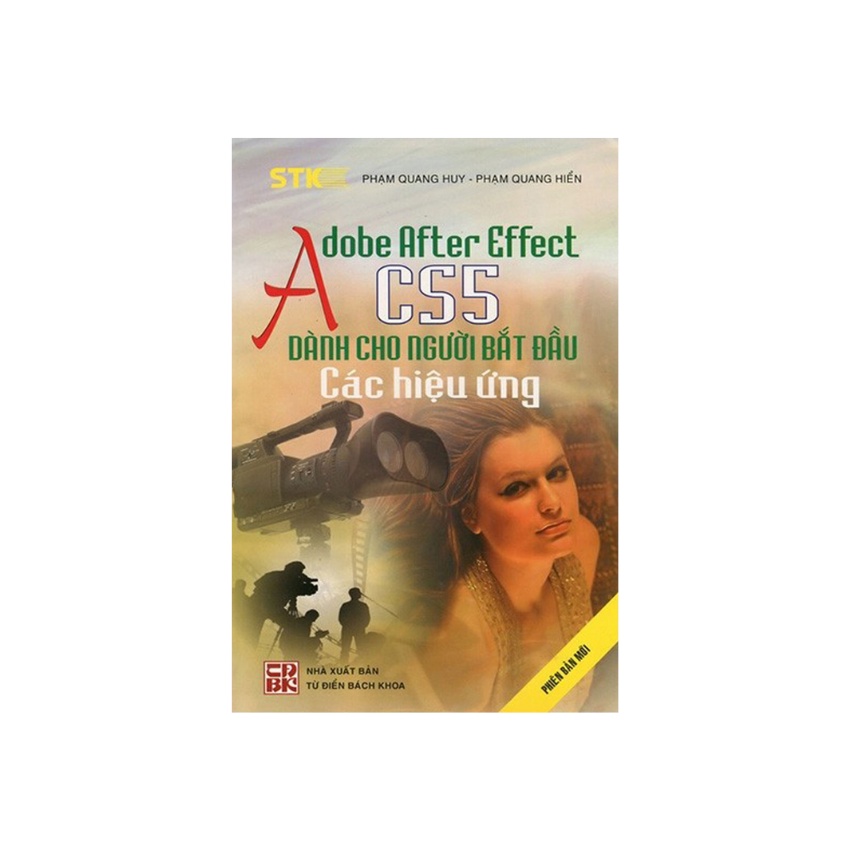 Sách - Adobe After Effect CS5 Dành Cho Người Bắt Đầu Các Hiệu Ứng