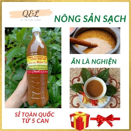 LÀNG NGHỀ TƯƠNG NẾP CỔ TRUYỀN DỤC MỸ - CAO XÁ - LÂM THAO - PHÚ THỌ (HIỆU BẦM TÔI) can 1lit