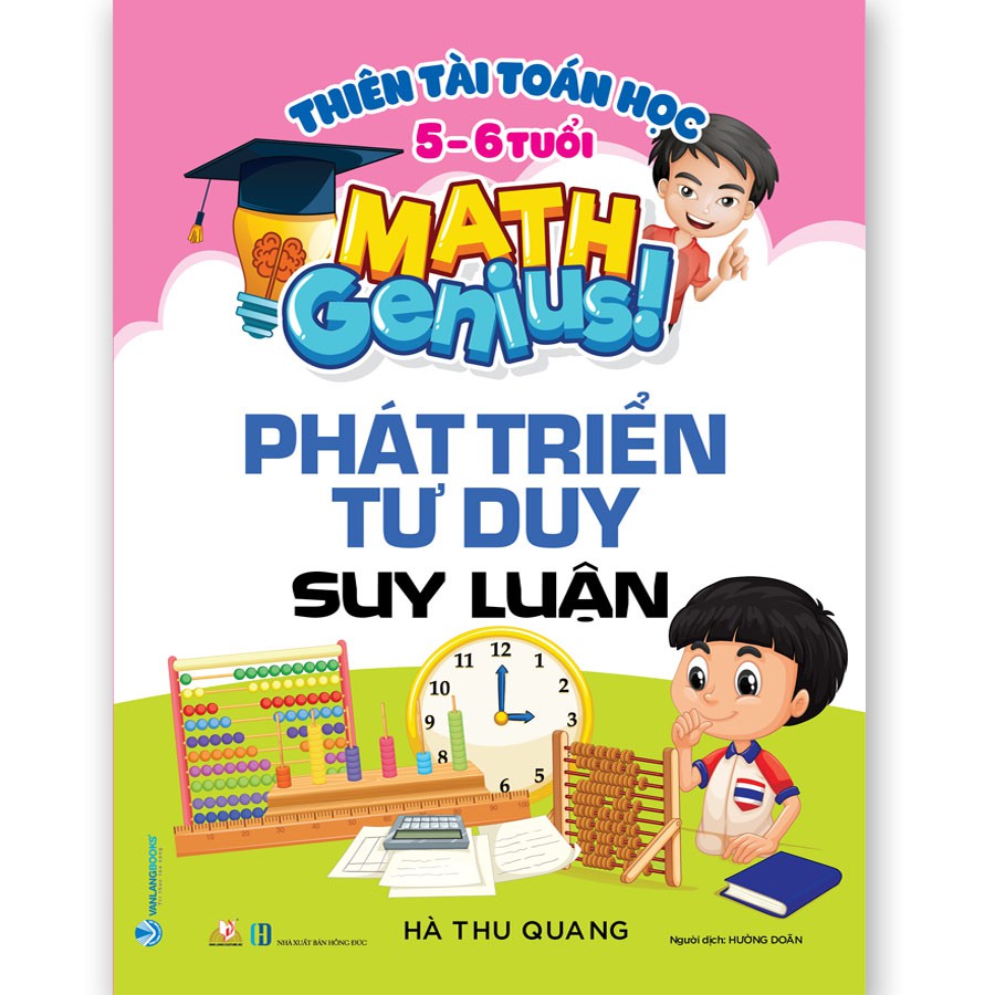 Sách - Thiên Tài Toán Học - Làm Quen Với Phép Cộng Trừ cho Bé Từ 5 - 6 Tuổi  - VLG