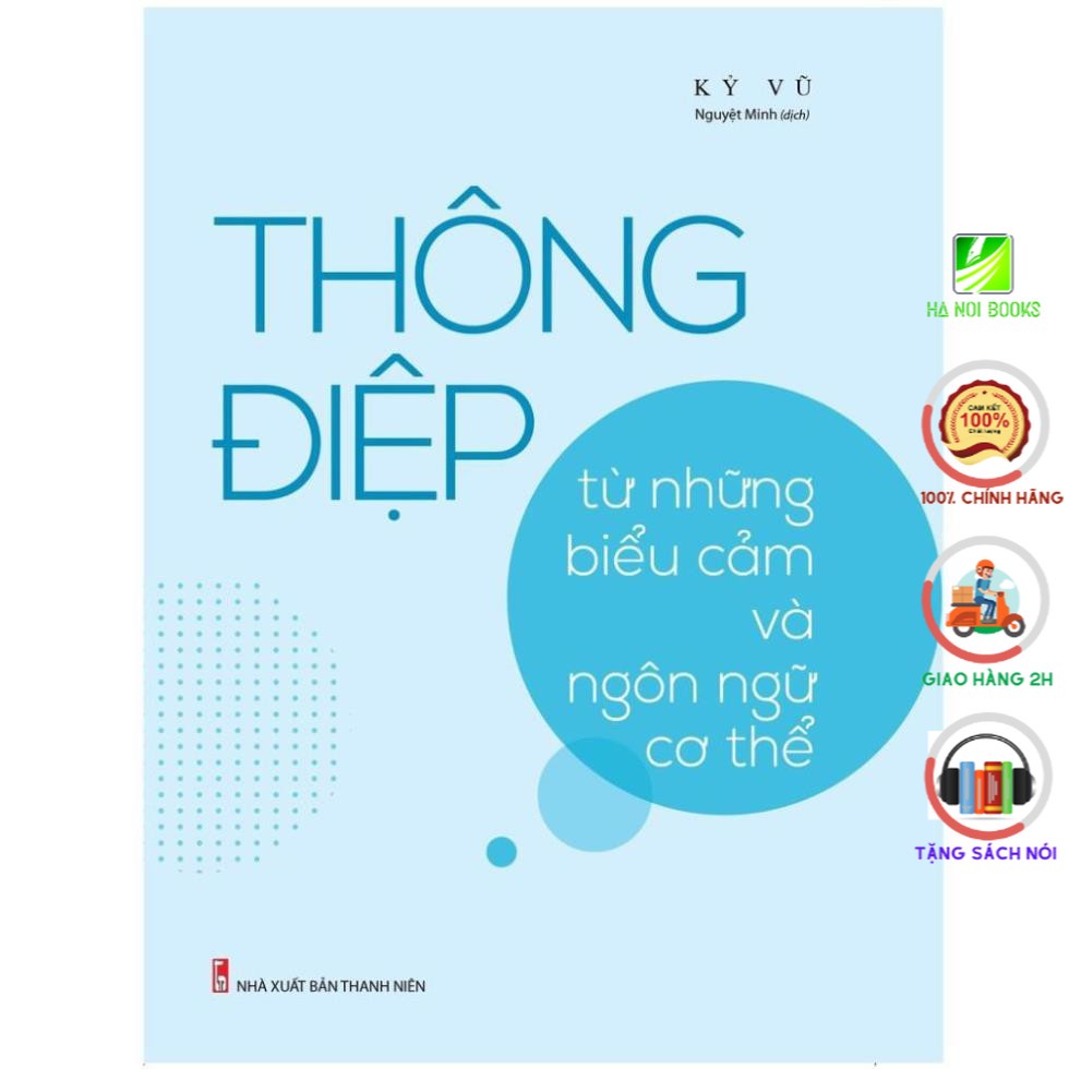 Sách - Thông Điệp Từ Những Biểu Cảm Và Ngôn Ngữ Cơ Thể [Minh Long]