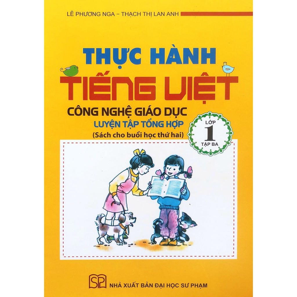 Sách - Thực hành Tiếng việt Công nghệ giáo dục lớp 1 - tập 3 (Luyện tập tổng hợp)