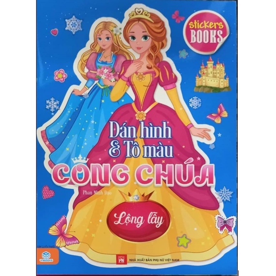 Sách - Dán hình và tô màu công chúa - Lộng Lẫy