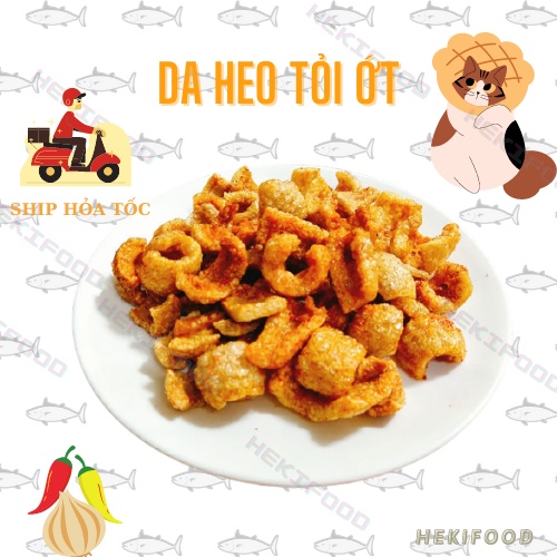 Da heo chiên giòn tỏi ớt 160g - Ăn vặt Heki | BigBuy360 - bigbuy360.vn