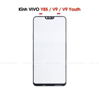 Kính VIVO Y85 / V9 / V9 Youth - Linh kiện điện thoại chính hãng