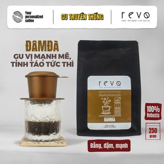 Cà phê rang xay nguyên chất revo đậm đà - 100% robusta - chuyên dùng pha phin - gói 250gr